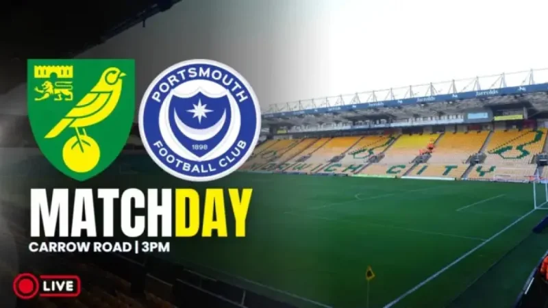 Norwich City Vs Portsmouth: Can Clement’s Returning Squad Pile Pressure on Struggling Pompey?