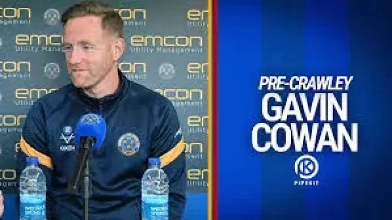 Crawley Town Vs Shrewsbury: Gavin Cowan’s selection hint, fitness boost and a season-ending test