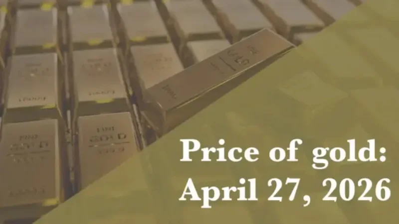Gold Price April 27 2026 Holds at $4,702 as Traders Watch the Day’s Narrow Spread