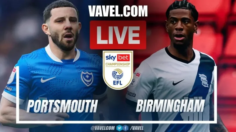 Portsmouth Vs Birmingham Ends Goalless as Both Sides Share the Points