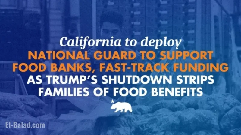 California Mobilizes National Guard for Food Banks Amid Shutdown’s Impact on Families