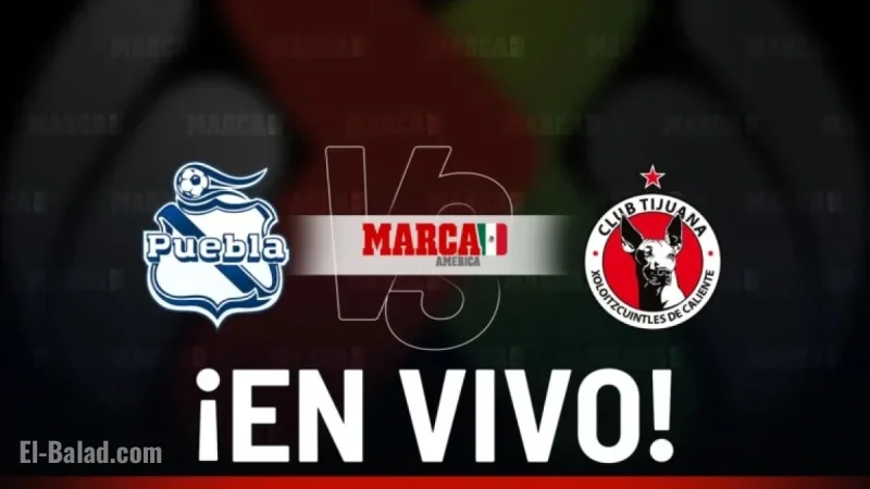 Puebla Faces Tijuana Live Online: 2025 Liga MX Showdown