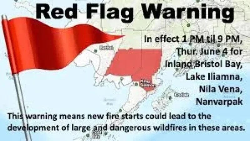 Anchorage Issues Red Flag (fire Weather) Warning for Bristol Bay Thursday