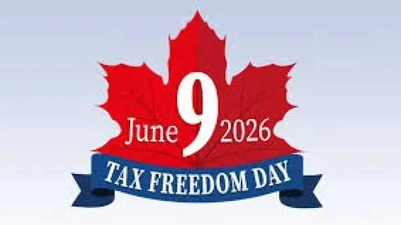 Fraser Institute Says Tax Freedom Day Hits June 9, 2026