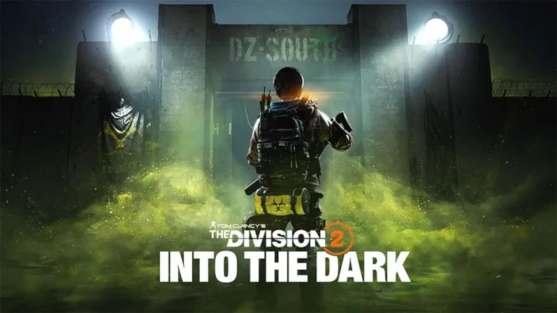 Ubisoft Adds Toxic Dark Zone in Tom Clancy's The Division 2