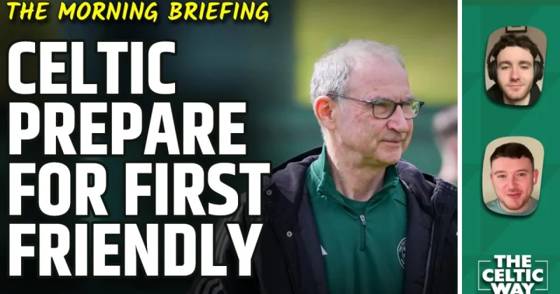Shelbourne Vs Celtic: Martin O'Neill’s side begin pre-season in Dublin with freshness the main focus