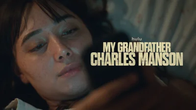 Sophia Reveals Charles Manson Link in July 22 Hulu Premiere