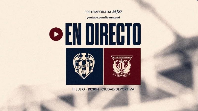 Levante Vs Leganés: Behind-Closed-Doors Friendly in Buñol Offers an Early Test