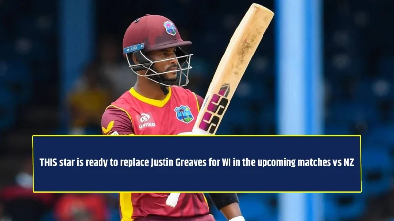 Shimron Hetmyer replaces Justin Greaves for West Indies Vs New Zealand as ODI momentum gets a timely test