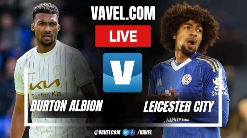 Burton Vs Leicester City: Russell Martin's rebuild gets a proper early test at the Pirelli Stadium