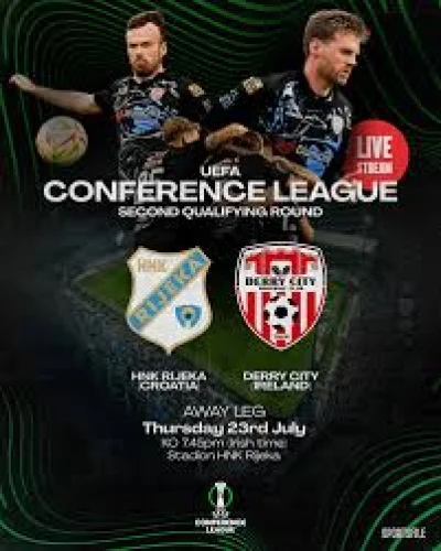 Derry City face HNK Rijeka in Uefa Conference League second qualifying round after CSKA Sofia exit — Rijeka Vs Derry City