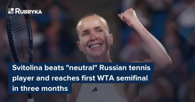 Elina Svitolina reaches first WTA semifinal in three months at Wta Toronto after comeback win