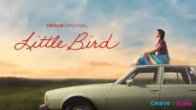 Darla Contois Carries Little Bird Tv Review With Six Episodes