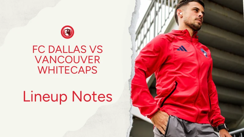 Why Dallas Vs Vancouver Matters as the Whitecaps Host Their Final Regular-Season Meeting