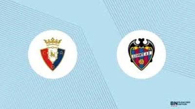Osasuna Vs Levante: Osasuna -115 favorite for Monday's La Liga match