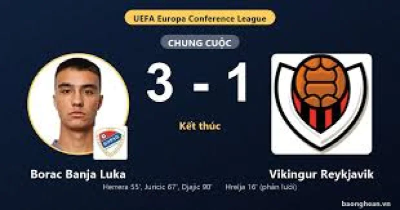 Borac Banja Luka 3-1 Vikingur Reykjavík: Borac finish strongly to seal Conference League win