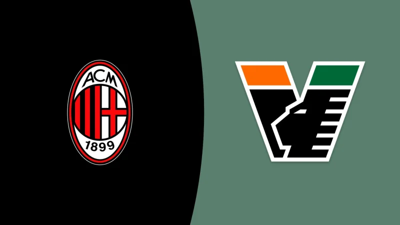 Milan Vs Venezia: Adrien Rabiot key again as AC Milan host Venezia at Giuseppe Meazza