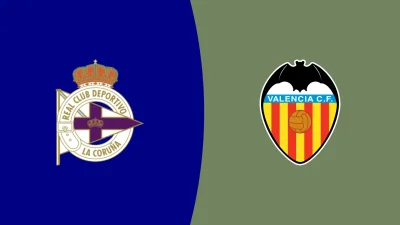 Valencia CF visit Riazor as newly promoted Real Club Deportivo de A Coruña look to build on early momentum — Deportivo Valencia Cf Match