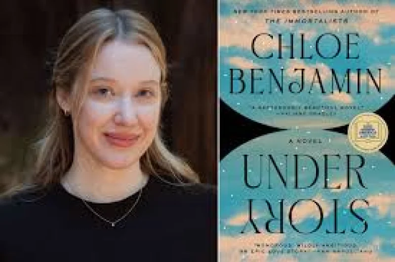 Chloe Benjamin’s Under Story and What Time Is Good Morning America