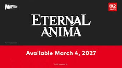 Marvelous sets Eternal Anima for March 4th, 2027 on Nintendo Switch 2