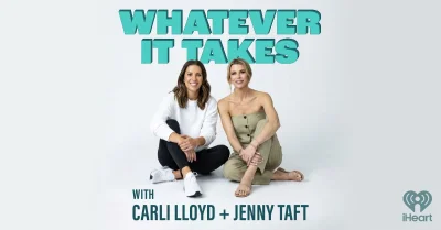 Jenny Taft Joins Carli Lloyd for Weekly Podcast Launch