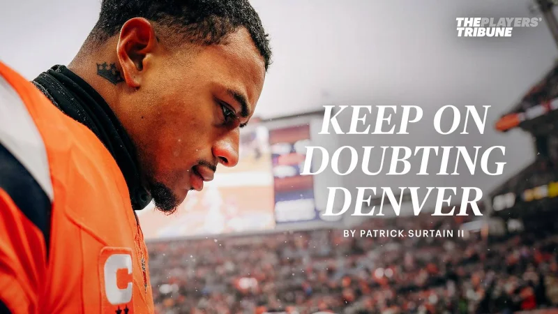 Patrick Surtain Ii reflects on Broncos' AFC Championship Game loss to the Patriots and his Denver adjustment