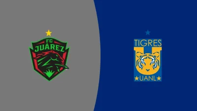Juárez Vs Tigres: FC Juárez looks for first Apertura 2026 points against visiting Tigres UANL