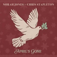 Chris Stapleton April's Gone Duet Adds Christmas Single in 2024