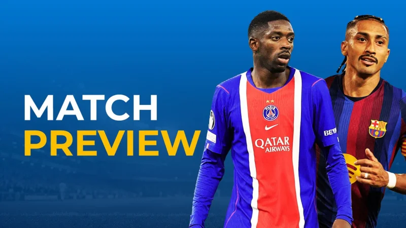 Ousmane Dembele and Raphinha backed to score in Barça Vs Psg as Champions League goals look likely
