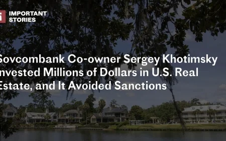 Sovcombank Co-owner Sergey Khotimsky’s Million-Dollar U.S. Real Estate Investments Bypass Sanctions