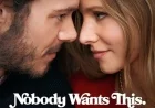 ‘Nobody Wants This’: Cast guide, Season 2 status, and what we know about Season 3