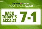 Saturday Football Accumulator Tips: Bet365 Offers 7-1 Odds