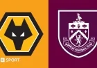 Wolves vs Burnley: Premier League Preview, Team News, and Stats