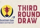 Scottish Cup Third Round Matchups Announced