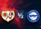 Rayo Vallecano Faces Alavés Clash in LaLiga EA Sports 2025-26