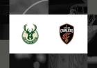 Watch Bucks vs. Cavaliers: October 26 TV and Streaming Guide
