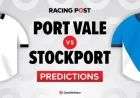 Port Vale vs Stockport: Predictions, Team News, Betting Tips, and Odds