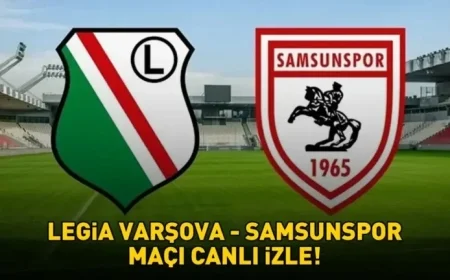 Watch Legia Warsaw vs Samsunspor Live: TRT 1 Streaming Details