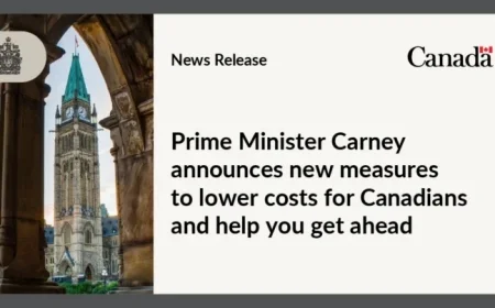 Prime Minister Carney Unveils Cost-Cutting Measures to Boost Canadian Prosperity