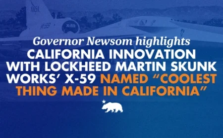 Governor Newsom Celebrates X-59 as “Coolest Made in California” Innovation