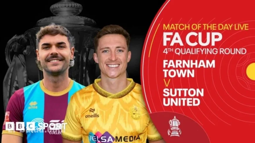 Farnham Town Faces Sutton United in FA Cup Fourth Round Qualifying