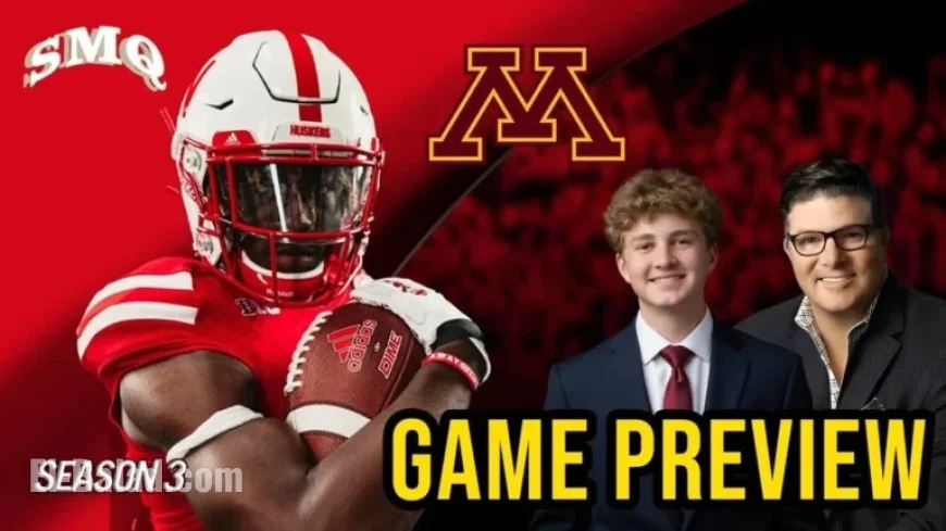 Nebraska vs. Minnesota: Sunday Morning Quarterback Preview