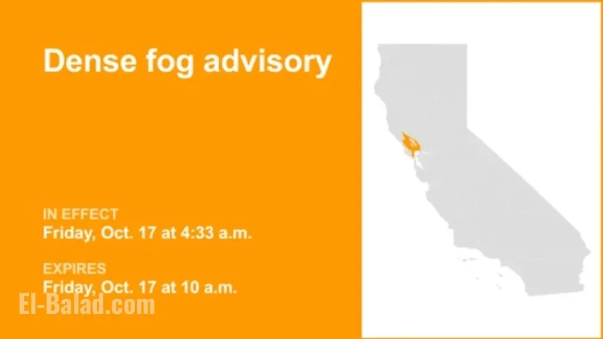 North Bay Interior Valleys Face Dense Fog Advisory Until Friday Morning