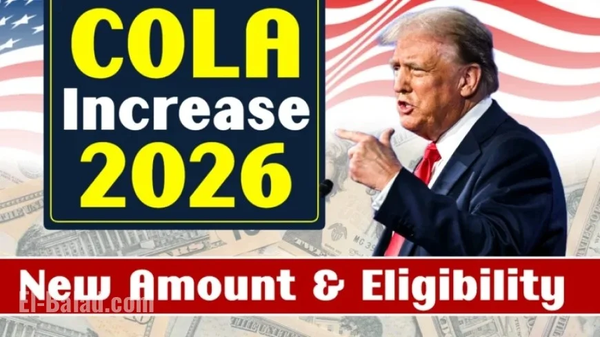 2026 COLA Increase: Discover New Amounts, Eligibility, and Payment Dates