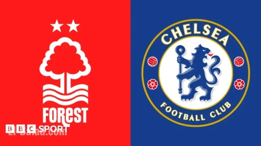Nottingham Forest vs Chelsea: Premier League Preview, Team News, and Key Stats