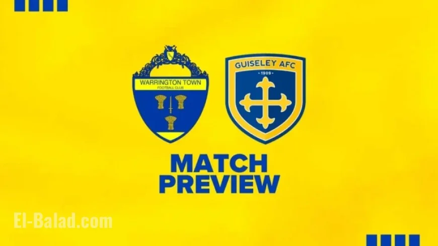 Warrington Town Faces Guiseley: Match Preview