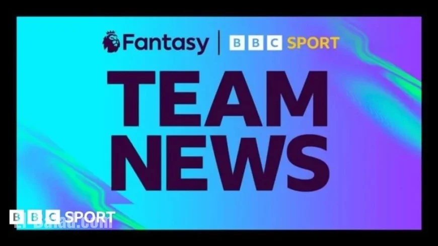 FPL Stats and Premier League Team News: Your One-Stop Resource