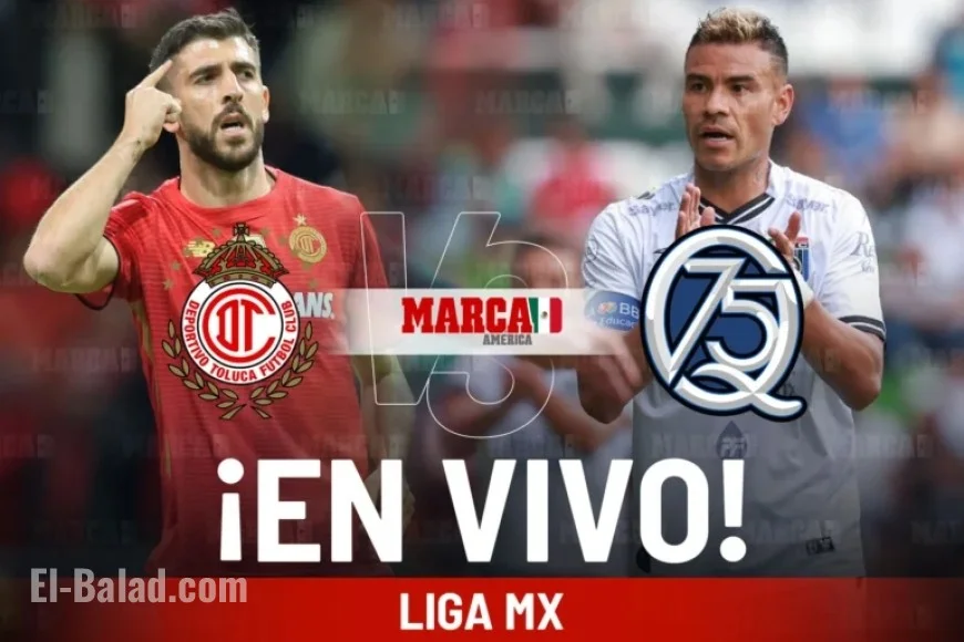 Toluca vs Querétaro Live: Alexis Vega Battles Gallos Blancos in Liga MX 2025
