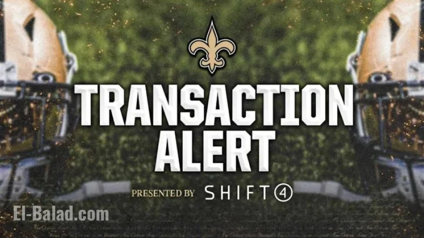 New Orleans Saints Reveal Roster Changes, Injury Updates