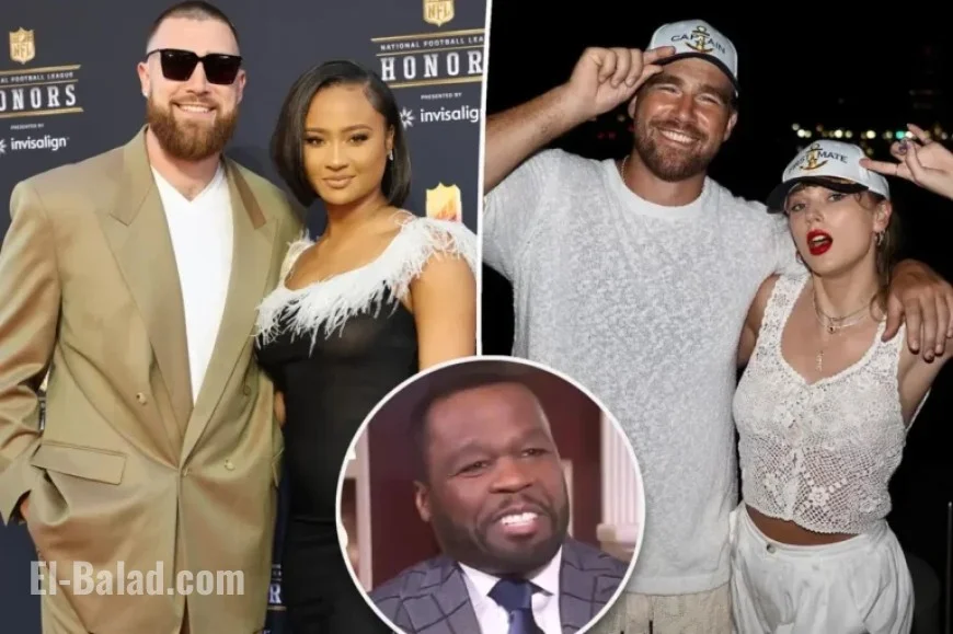 50 Cent Criticizes Travis Kelce’s Ex Kayla Nicole, Lauds Taylor Swift